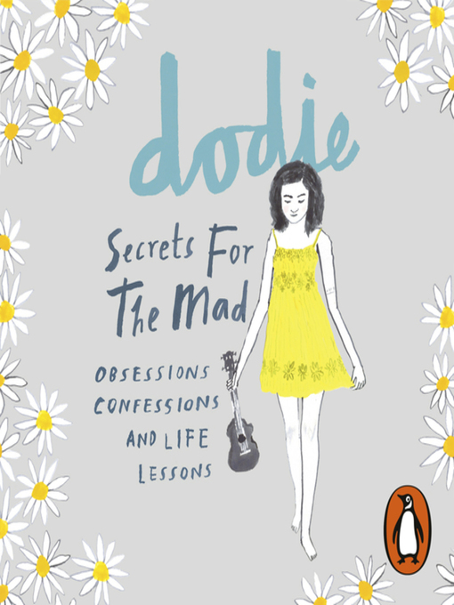Title details for Secrets for the Mad by dodie - Available